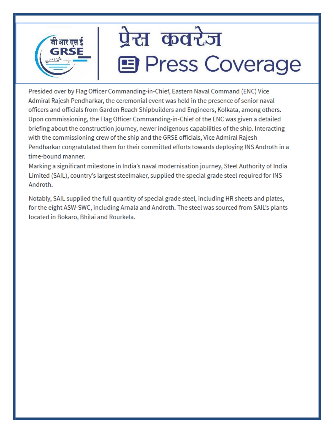 Press Coverage : 07 Oct 25:Proud Moment For GRSE As Second ASW SWC INS Androth Gets Commissioned Into Navy  